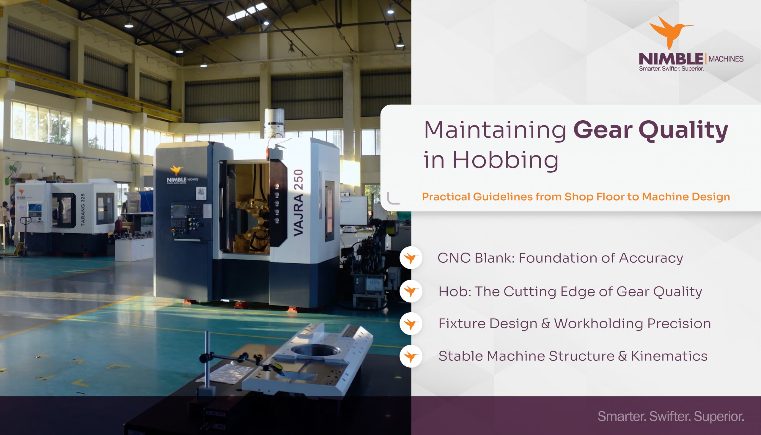 Maintaining Gear Quality in Hobbing: Practical Guidelines from Shop Floor to Machine Design